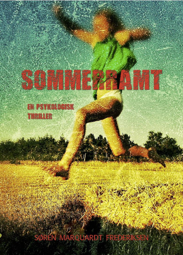 Forside til Sommerramt – en psykologisk thriller